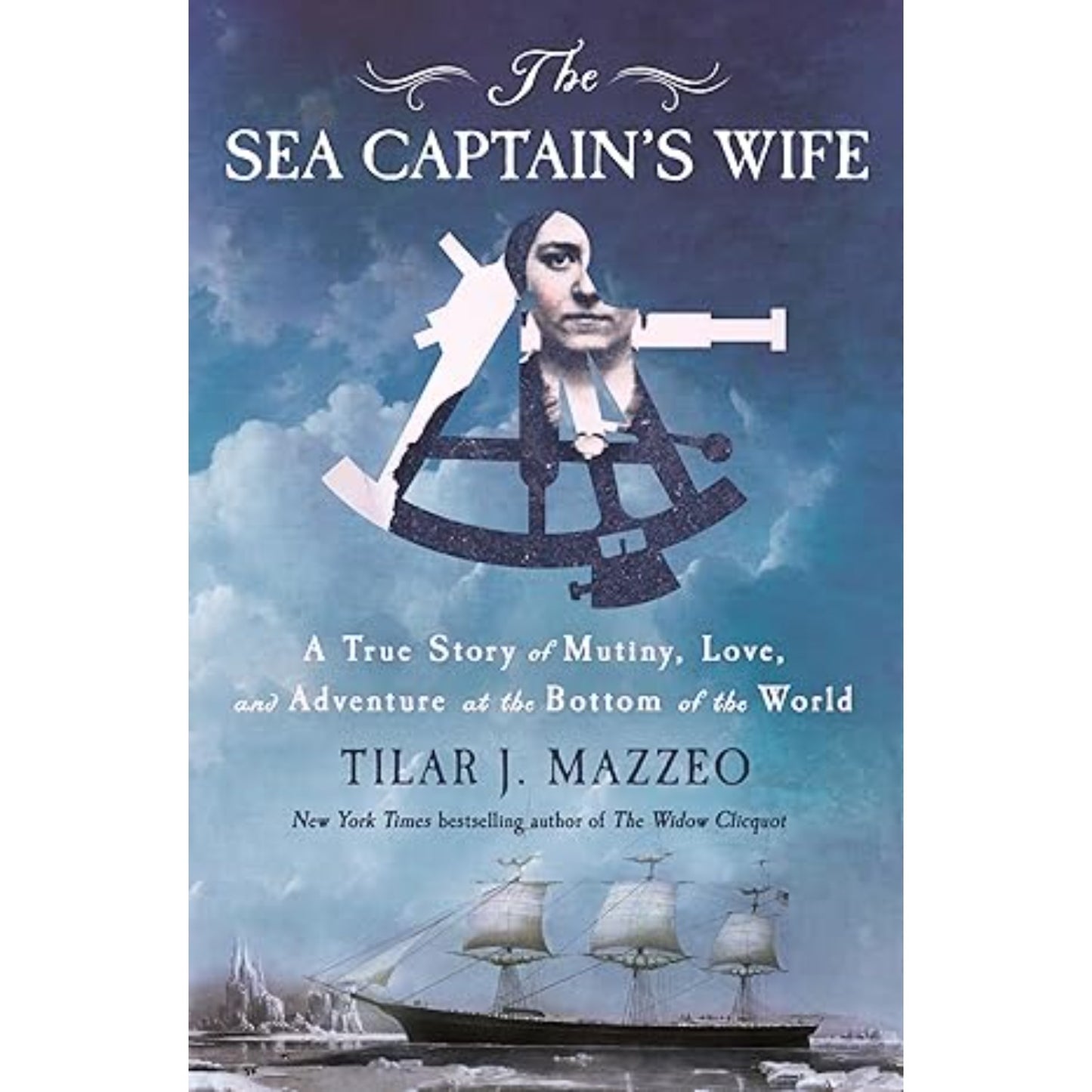 The Sea Captains Wife book cover by Tilar J Mazzeo true story hardcover