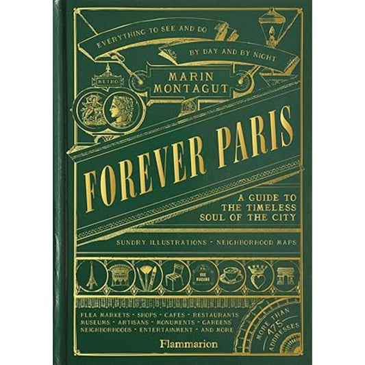 Forever Paris book cover by Marin Montagut travel guide hardcover deluxe edition